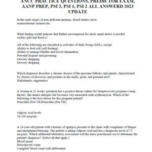 ANCC PRACTICE QUESTIONS PREDICTOR EXAM AANP PREP PSI 3 PSI 1PSI 2 ALL ANSWERD 2023 UPDATE